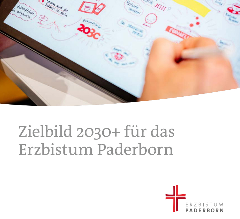 You are currently viewing Zielbild 2030+ für das Erzbistum Paderborn